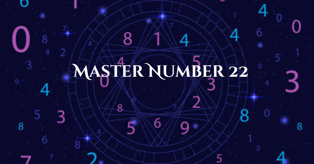 Master Number 22 
