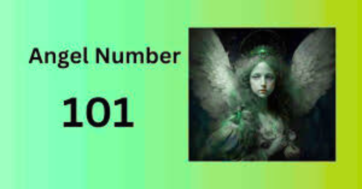 Angel Number 101